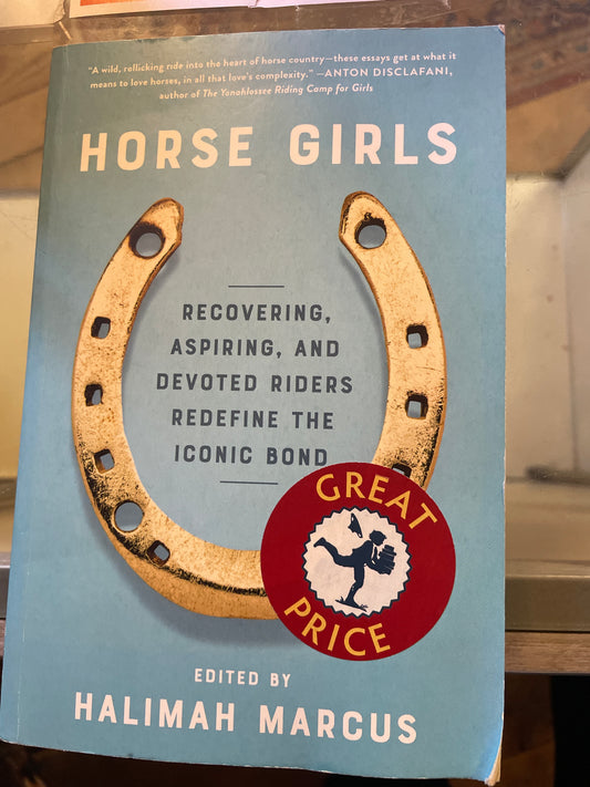 Horse Girls by Halimah Marcus